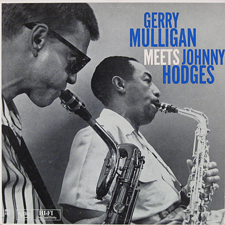 Gerry Mulligan meets Johnny Hodges, Verve 8367