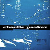 Charlie Parker, Jazztone 10" LP