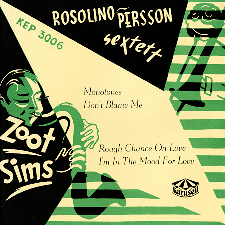 Zoot Sims and Frank Rosolino, Karusell KEP 300