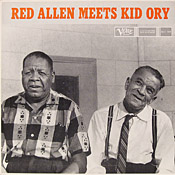 Red Allen meets Kid Ory
