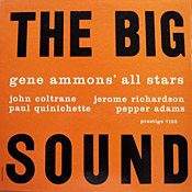 Gene Ammons: The Big Sound
