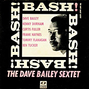 Dave Bailey: Bash!