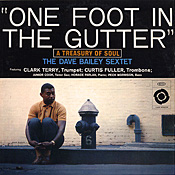 Dave Bailey: One Foot In The Gutter