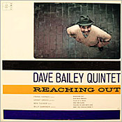 Dave Bailey: Reaching Out