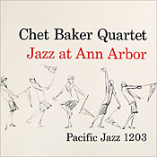 Chet Baker: Jazz at Ann Arbor
