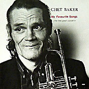 Chet Baker: My Favourite Songs