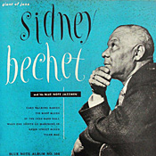 Sidney Bechet Blue Note Sessions