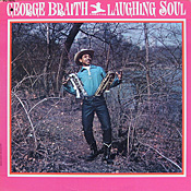George Braith: Laughing Soul