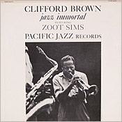 Clifford Brown: Jazz Immortal