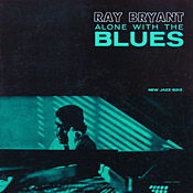 Ray Bryant: Alone with the Blues