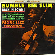 Bumble Bee Slim: Back In Town