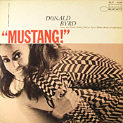 Donald Byrd: Mustang