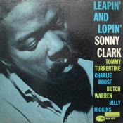 Sonny Clark: Leapin and Lopin