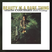 Ornette Coleman: Beauty is a rare thing