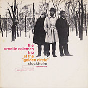 Ornette Coleman at the Golden Circle