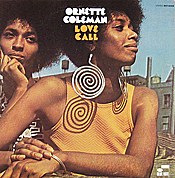 Ornette Coleman: Love Call
