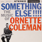 Ornette Coleman: Something Else!