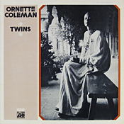 Ornette Coleman: Twins
