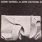 John Coltrane - Kenny Burrell