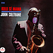 John Coltrane: Kulu Se Mama