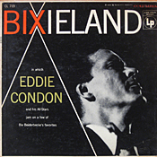 Eddie Condon: Bixieland