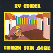 Ry Cooder: Chicken Skin Music