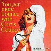 Curtis Counce: You Get More Bounce