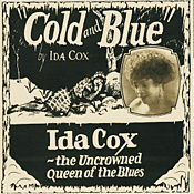 Ida Cox: Cold and Blue