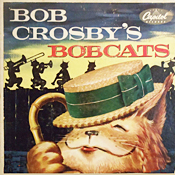 Bob Crosby's Bob Cats