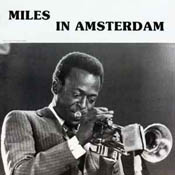 Miles Davis in Amsterdam