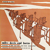 Miles Davis and Horns