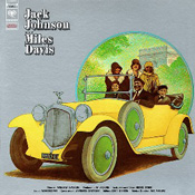 Miles Davis: Jack Johnson