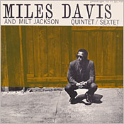 Miles Davis All Stars Quintet / Sextet