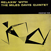 Miles Davis: Relaxin