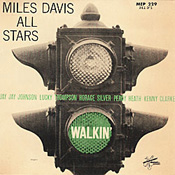 Miles Davis Walkin
