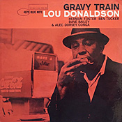 Lou Donaldson: Gravy Train