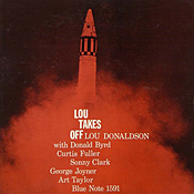 Lou Donaldson: Lou Takes Off