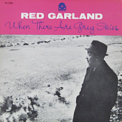 Red Garland: Grey Skies