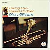 Dizzy Gillespie: Sweet Cadillac