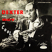 Dexter Gordon: Blows Hot and Cool