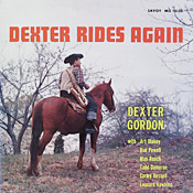 Dexter Gordon Rides Again