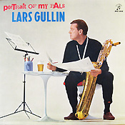 Lars Gullin: Portrait of my Pals