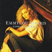 Emmylou Harris - Cowgirl's Prayer