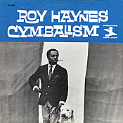Roy Haynes: Cymbalism