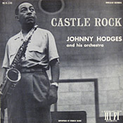 Johnny Hodges: Castle Rock
