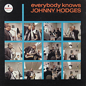 Everybody knows Johnny Hodges