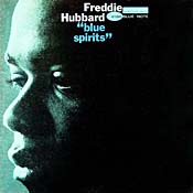 Freddie Hubbard: Blue Spirits