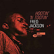 Fred Jackson: Hootin 'n Tootin