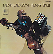 Melvin Jackson: Funky Skull