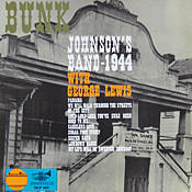 Bunk Johnson: 1944